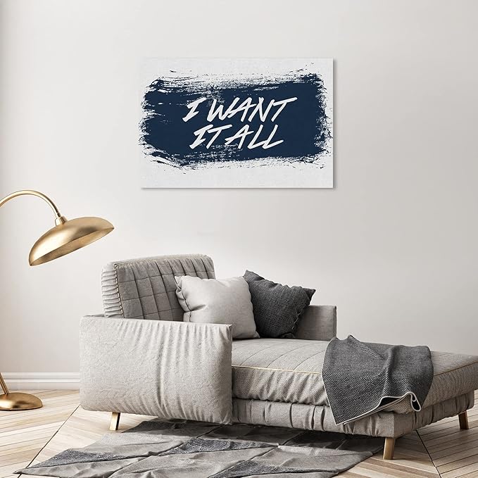The Oliver Gal Artist Co. Typography Wall Art Canvas Prints Motivational Quotes and Sayings I Want It All Navy Home Décor, 36" x 24", Stretched