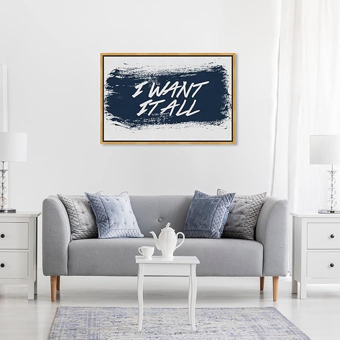 The Oliver Gal Artist Co. Typography and Quotes Wall Art Framed Canvas Prints 'I Want It All Navy' Motivational Quotes and Sayings