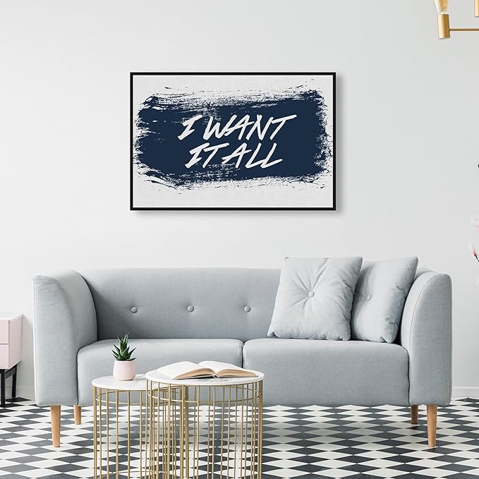 The Oliver Gal Artist Co. Typography and Quotes Wall Art Framed Canvas Prints 'I Want It All Navy' Motivational Quotes and Sayings