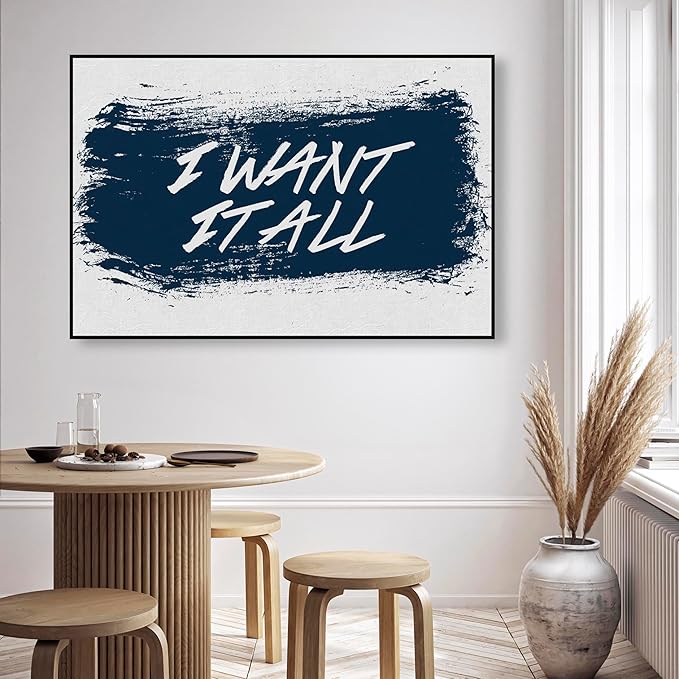 The Oliver Gal Artist Co. Typography and Quotes Wall Art Framed Canvas Prints 'I Want It All Navy' Motivational Quotes and Sayings