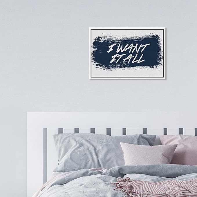 The Oliver Gal Artist Co. Typography and Quotes Wall Art Framed Canvas Prints 'I Want It All Navy' Motivational Quotes and Sayings