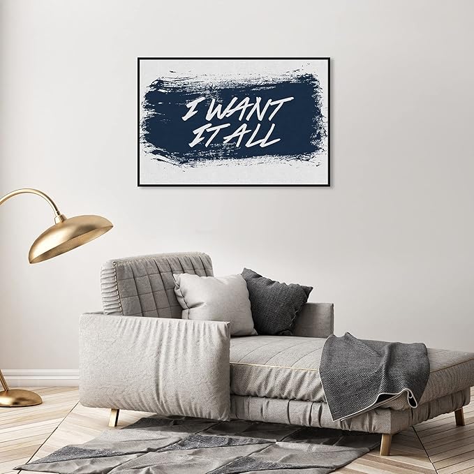 The Oliver Gal Artist Co. Typography and Quotes Wall Art Framed Canvas Prints 'I Want It All Navy' Motivational Quotes and Sayings